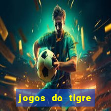 jogos do tigre plataforma nova